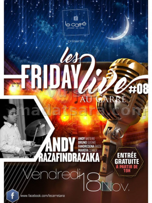 Andy Razafindrazaka‍ - Les friday live - Carré Antsahavola‍