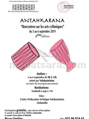 Antahkarana "Rencontres sur les arts rythmiques" 8ème édition - Centre d'éducation Artistique Volahasiniaina Ambanidia