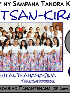 Antsan-kira - Ny Tsantan'i Mahamasina - FJKM Miantsoarivo Fanantenana