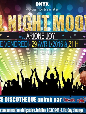 Arione Joy & Rak Roots - All night moov au Onyx
