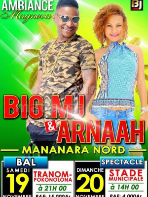 Arnaah‍ & Big MJ‍ en concert à Mananara Nord - Stade Municipal Mananara ‍