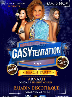 Arnaah‍ gasy tentation au Baladin Sambava‍ Beach Party