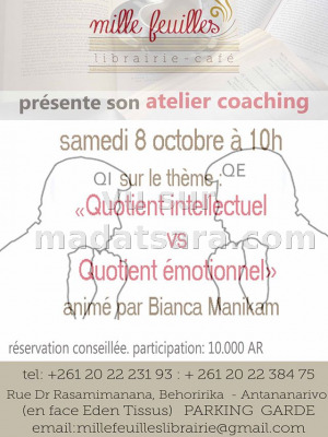 Atelier coaching sur le thème Quotient intellectuel vs Quotient émotionnel animé par Bianca Manikam - Mille feuilles Librairie Café Behoririka