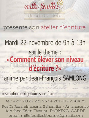 Atelier d'écriture : "Comment élever son niveau d'écriture ?" animé par Jean-François Samlong - Mille feuilles Librairie Café Behoririka‍