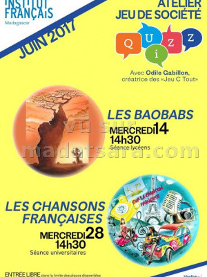 Atelier jeu de société - Les baobabs, Les chansons françaises - IFM - Institut Français de Madagascar‍