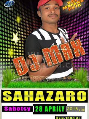 Bal mafana 2018 avec Dj Max Sahazaro