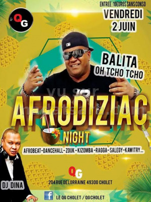 Balita‍ afrodiziac night avec Dj Dina‍ - Le QG Cholet