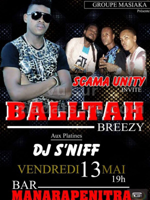 Balltah Breezy, Scama Unity - au Bar Manarapenitra