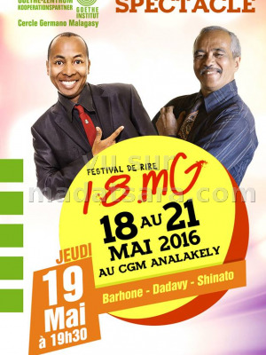 Barhone, Dadavy & Shinato - festival de rire 18.mG - CGM Analakely
