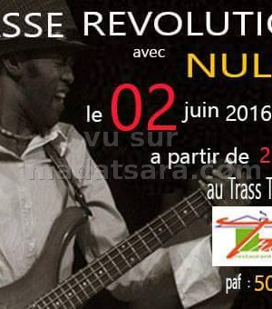 Basse revolution avec Nully au Trass Tsiadana