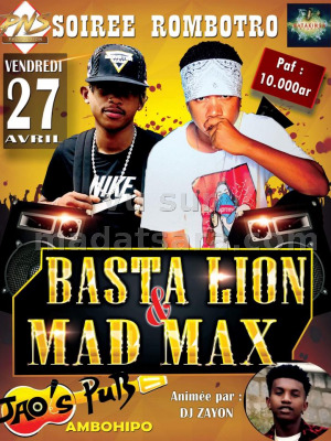 Basta Lion‍ & Mad Max‍ en show case JAO'S PUB‍ soirée Rombotro