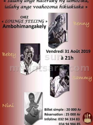 Benny‍ - Bebey‍ - Sammy‍ Nini Kolibera‍  - Lounge Feeling Ambohimangakely‍