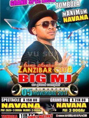 Big MJ au grand complet Navana 6e anniversaire Zanzibar club