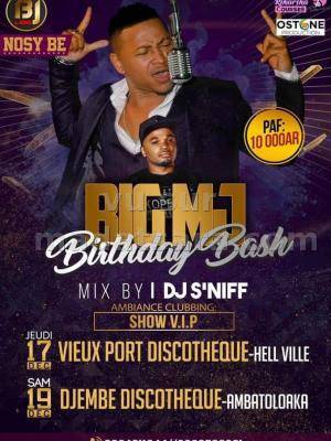 Big MJ birthday bash Vieux Port Nosy-Be - Djembe Discothèque Ambatoloaka Nosy Be - Madagasikara