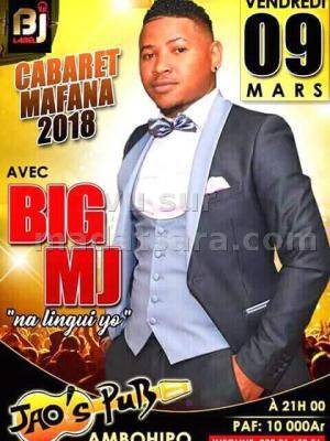 Big MJ cabaret mafana JAO'S PUB