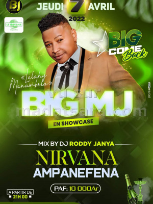 Big MJ‍ - Discothèque Nirvana - Ampanefena‍