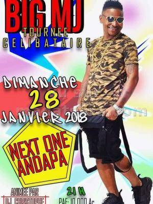 Big MJ tournée célibataire Next One Andapa