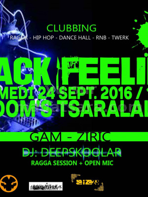 Black Feeling - Mi-Dom's Tsaralalana