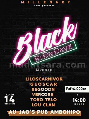 Black in Da Dayz - JAO'S PUB‍