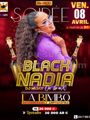 Black Nadia‍ - La Bimbo Ampitatafika‍