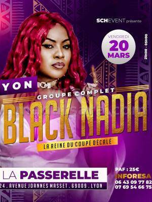 Black Nadia‍ - La Passerelle Lyon‍