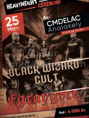 Black Wizard Cult & Egraygore CMDELAC