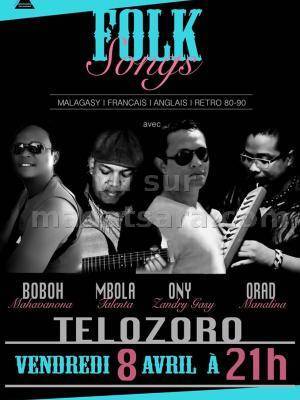 Boboh Mahavanona, Mbola Talenta, Ony Zandry gasy, Orad Manalina - Folk Songs au Telozoro