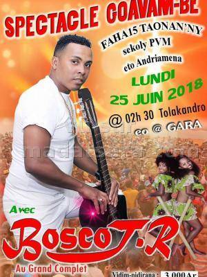 Bosco J.R Spectacle goavam-be Andriamena Ambatondrazaka