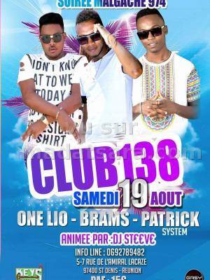 Brams, One Lio, Patrick en show case Club 138 - La Réunion