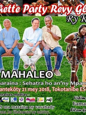 Brochette party revy gloum avec Mahaleo‍ & RyKala Vazo‍ - ESCA Antanimena (Tokotanibe)‍