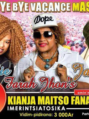 Bye bye vacances masaka be avec Elodie, Farah John's, Janah Kianja Imerintsiatosika Fanantenana