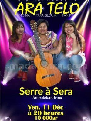 Cabaret acoustique Ara Telo Serre à Sera Ambalabe Ambolokandrina