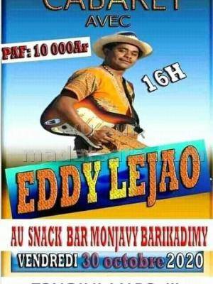 cabaret avec Eddy Lejao Snack Bar Monjavy Barikadimy