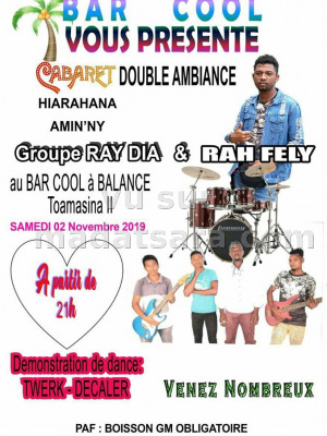 Cabaret avec Rah Fely‍ Groupe Ray Dia - Bar Cool à Balance Toamasina