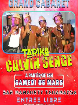 Cabaret Calvin Senge‍  - Bar Mamanety Tanamakoa