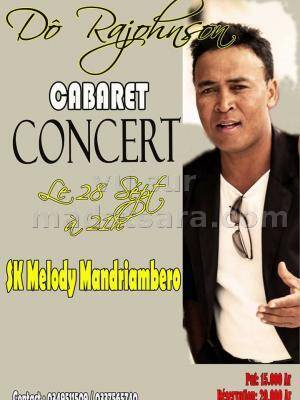 Cabaret concert Do Rajohnson SK Melody Mandriambero