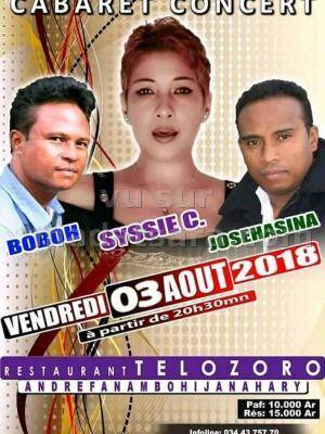 Cabaret concert José (Tarika Hasina), Boboh Mahavanona, Syssie C. Restaurant Telozoro