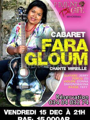 Cabaret Fara Gloum au Piment Café Behoririka