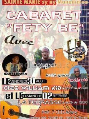 Cabaret fety be Nantenaina, Rah-ckiky, Peter, Ra Chriss Restaurant William Kidd Sainte-Marie