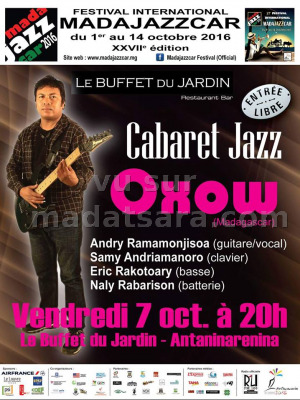 Cabaret Jazz avec Oxow : Sammy Andriamanoro‍, Andry Ramamonjisoa‍, Eric Rakotoary‍ & Naly Rabarison‍  Buffet du Jardin Antaninarenina‍