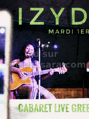 Cabaret live de Izy Dah‍ au Green'N'Kool