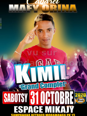 Cabaret mafy orina - Kimil‍ - Espace Mikajy Moramanga