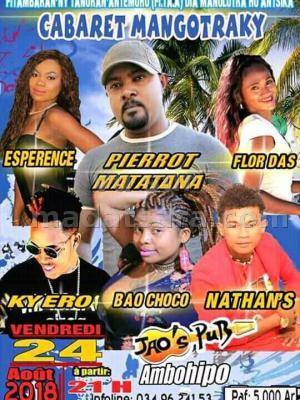 Cabaret mangotraky JAO'S PUB avec Pierrot Matatana, Espérance, Kyer'o Gang, Bao Choco, Nathan's, Flor Das Ilhas