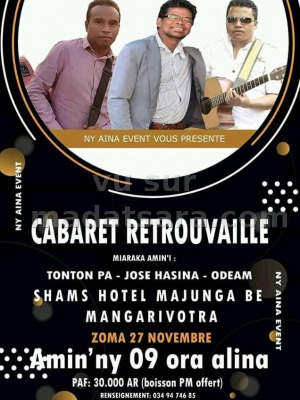 Cabaret retrouvailles - Shams Hotel Majunga Be Mangarivotra - Tonton Pa‍ José (Tarika Hasina)‍ Odeam