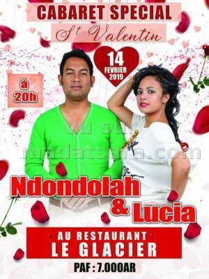 Cabaret saint Valentin Le Glacier Analakely Ndondolah & Lucia
