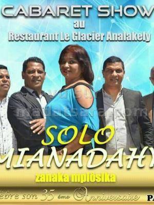 Cabaret show Solo mianadahy - Le Glacier Analakely