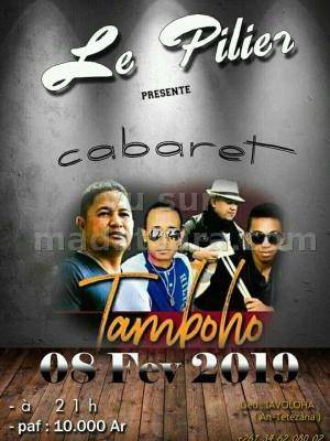 Cabaret Tarika Tamboho Le Pilier Iavoloha