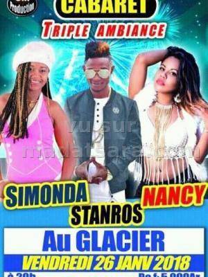 Cabaret triple ambiance Le Glacier Analakely avec Simonda Valera, Stanros, Nancy