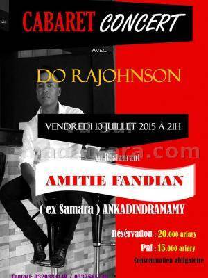Cabaret concert avec Do Rajhonson au restaurant Amitie Fandian Ankadindramamy