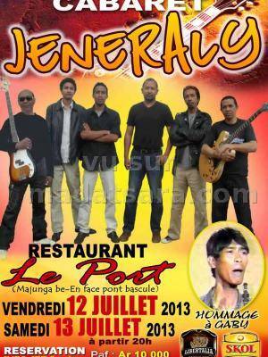 Cabaret Jeneraly Hommage à Gaby au Restaurant Le Port Mahajanga
Quelques vidéos de Jeneraly
[vid